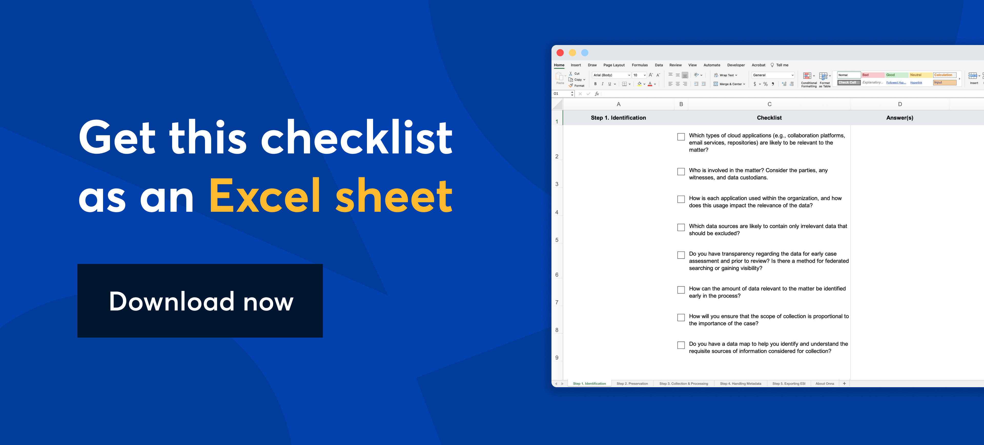 Get this checklist as an Excel sheet. Download now.