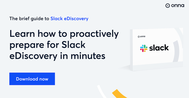 The brief guide to Slack eDiscovery
